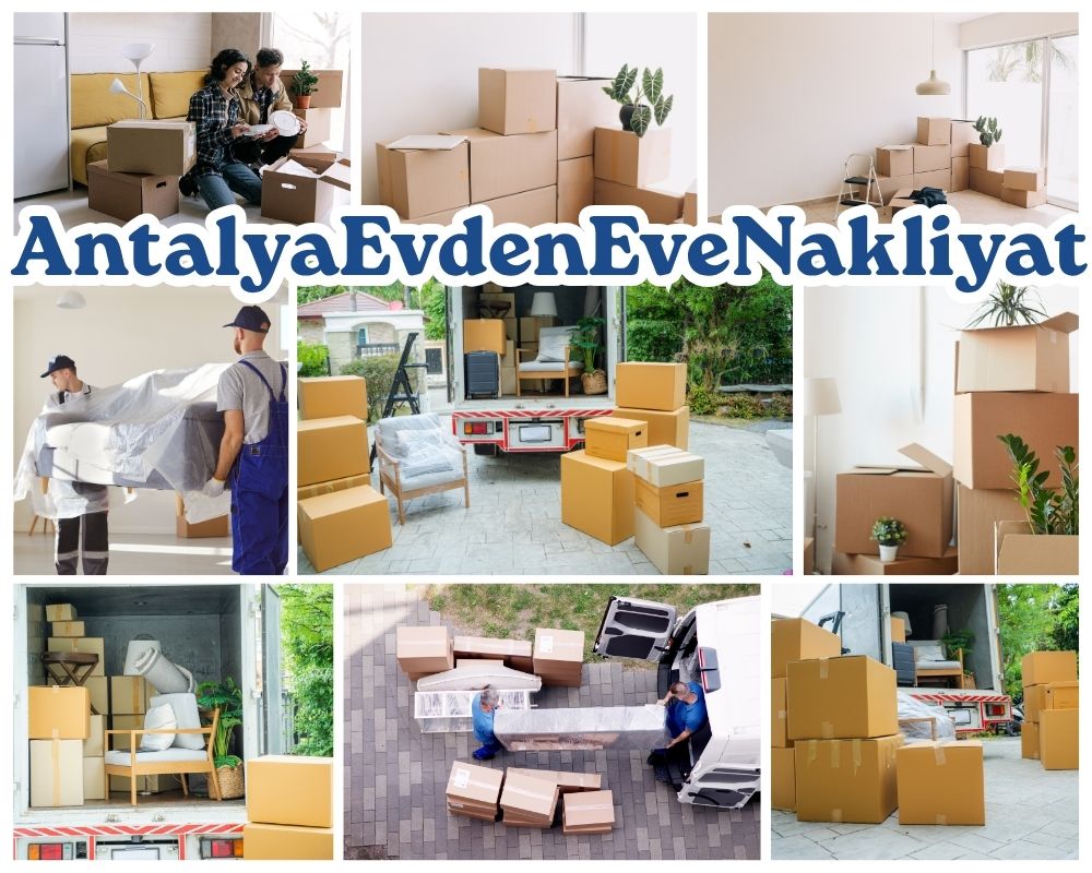 Antalya Kahta Evden Eve Asansörlü Taşımacılık
